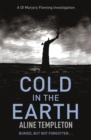 Cold in the Earth : DI Marjory Fleming Book 1 - Book