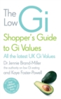 The Low GI Shopper's Guide to GI Values - Book