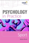 Psychology in Practice: Sport - Book