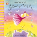 Felicity Wishes: The World Of Felicity Wishes - Book