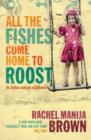 All the Fishes Come Home to Roost - Book