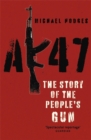 AK47: The Story of the People's Gun - Book