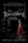 The Trembling Hills - Book