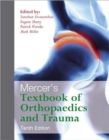 Mercer's Textbook of Orthopaedics and Trauma Tenth edition - Book