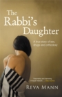 The Rabbi's Daughter : A True Story of Sex, Drugs and Orthodoxy - Book