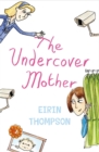 The Undercover Mother - Book