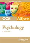OCR AS Psychology : Core Studies Unit G542 - Book