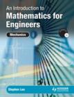An Introduction to Mathematics for Engineers : Mechanics - Book