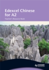 Edexcel Chinese for A2 Teacher's Resource Book - Book