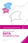 Succeed at Psychometric Testing: Practice Tests for Data Interpretation 2nd Ed - Book