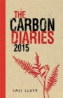 The Carbon Diaries 2015 : Book 1 - Book