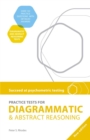 Succeed at Psychometric Testing : Practice Tests for Diagrammatic and Abstract Reasoning - Book