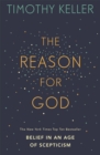 The Reason for God : Belief in an age of scepticism - Book