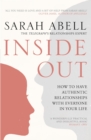 Inside Out : How to Have Authentic Relationships with Everyone in Your Life - Book