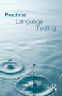 Practical Language Testing - Book