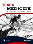 AQA Medicine and Health Through Time: An SHP Development Study - Book