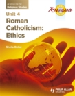 AQA (A) GCSE Religious Studies Revision Guide Unit 4: Roman Catholicism: Ethics - Book