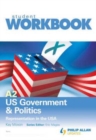 A2 US Government and Politics : Representation in the USA Workbook Unit 1 - Book