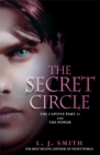 The Secret Circle: The Captive : The Captive Part 2 and The Power - Book