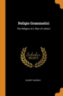 Religio Grammatici : The Religion of a 'Man of Letters' - Book