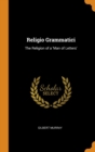 Religio Grammatici : The Religion of a 'Man of Letters' - Book