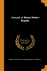 Journal of Major Robert Rogers - Book