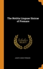 The Notitia Linguae Sinicae of Premare - Book