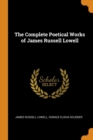 The Complete Poetical Works of James Russell Lowell - Book