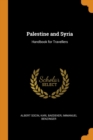Palestine and Syria : Handbook for Travellers - Book
