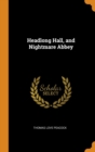 Headlong Hall, and Nightmare Abbey - Book