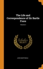 The Life and Correspondence of Sir Bartle Frere; Volume 2 - Book