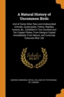 A Natural History of Uncommon Birds : And of Some Other Rare and Undescribed Animals, Quadrupeds, Fishes, Reptiles, Insects, &c., Exhibited in Two Hundred and Ten Copper-Plates, From Designs Copied Im - Book