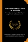 Memoriales De Fray Toribio De Motolinia : Manuscrito De La Colecci n Del Se or Don Joaqu n Garc a Icazbalceta. Apendice - Book