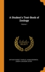 A Student's Text-Book of Zoology; Volume 1 - Book