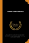 LUCIAN'S TRUE HISTORY - Book