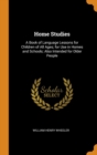 HOME STUDIES: A BOOK OF LANGUAGE LESSONS - Book