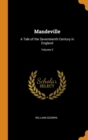 Mandeville : A Tale of the Seventeenth Century in England; Volume 3 - Book