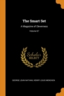 The Smart Set : A Magazine of Cleverness; Volume 67 - Book
