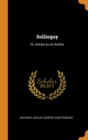 Soliloquy : Or, Advice to an Author - Book