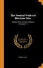 The Poetical Works of Matthew Prior : Collated with the Best Editions: , Volumes 1-2 - Book