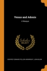 Venus and Adonis : A Masque - Book