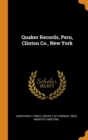 Quaker Records, Peru, Clinton Co., New York - Book