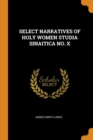 Select Narratives of Holy Women Studia Sinaitica No. X - Book