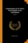Commentary on St. Paul's First Epistle to the Corinthians; Volume 1 - Book