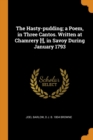 The Hasty-Pudding; A Poem, in Three Cantos. Written at Chamrery [!], in Savoy During January 1793 - Book