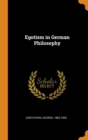 EGOTISM IN GERMAN PHILOSOPHY - Book
