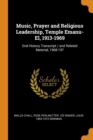 Music, Prayer and Religious Leadership, Temple Emanu-El, 1913-1969 : Oral History Transcript / And Related Material, 1968-197 - Book