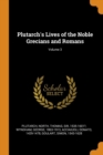 Plutarch's Lives of the Noble Grecians and Romans; Volume 3 - Book