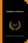 Sidelights on Relativity - Book