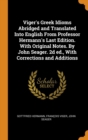 Viger's Greek Idioms Abridged and Translated Into English From Professor Hermann's Last Edition. With Original Notes. By John Seager. 2d ed., With Corrections and Additions - Book